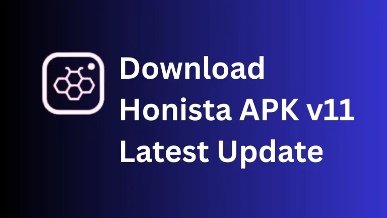 Honista APK V11